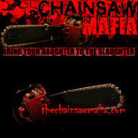 The Chainsaw Mafia